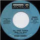 Bobby Powell - All These Things (Make You Mine)